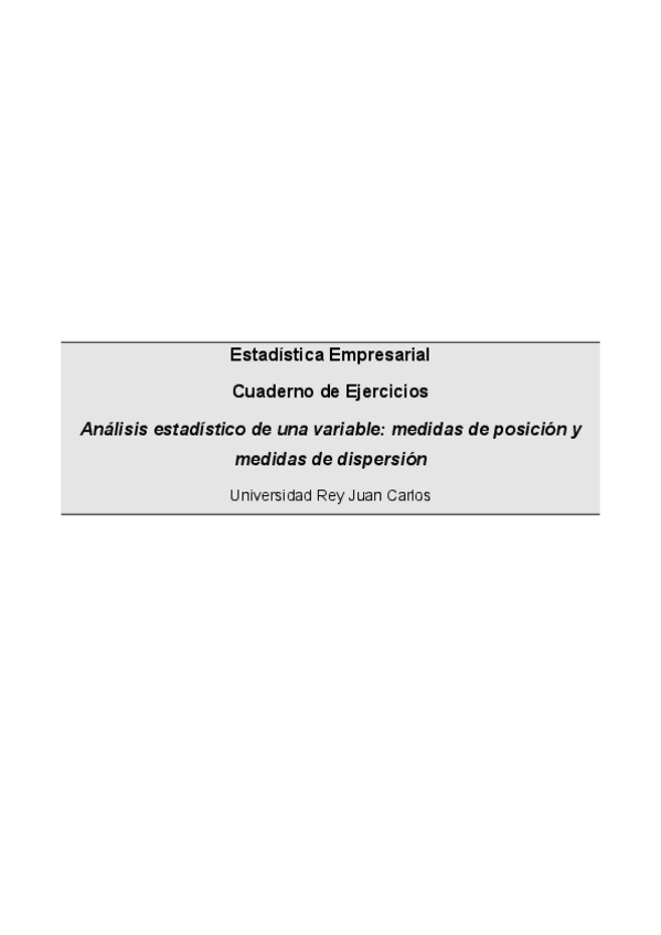 Miniatura del documento EjerciciosBloque4Gradomedidasdeposicionydispersion-1.pdf