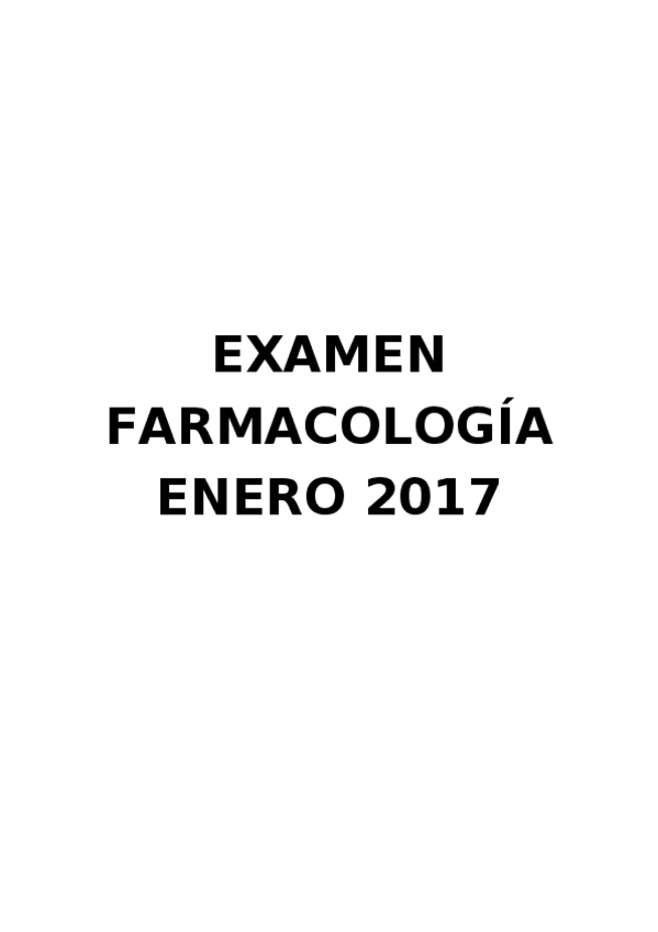 Miniatura del documento Examen Farmacología 17.docx