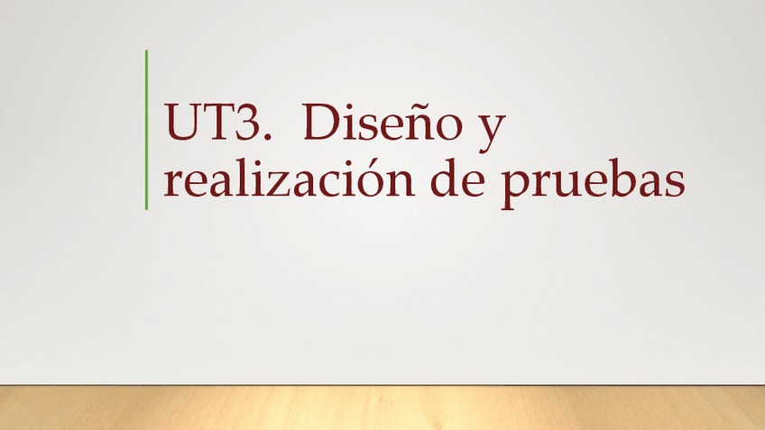Miniatura del documento UT3-Diseno-y-realizacion-de-pruebas.pdf