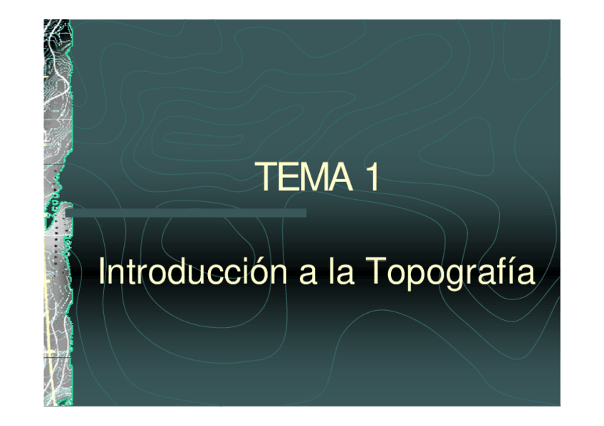 Miniatura del documento Tema 1. Introducción a la topografiía.pdf