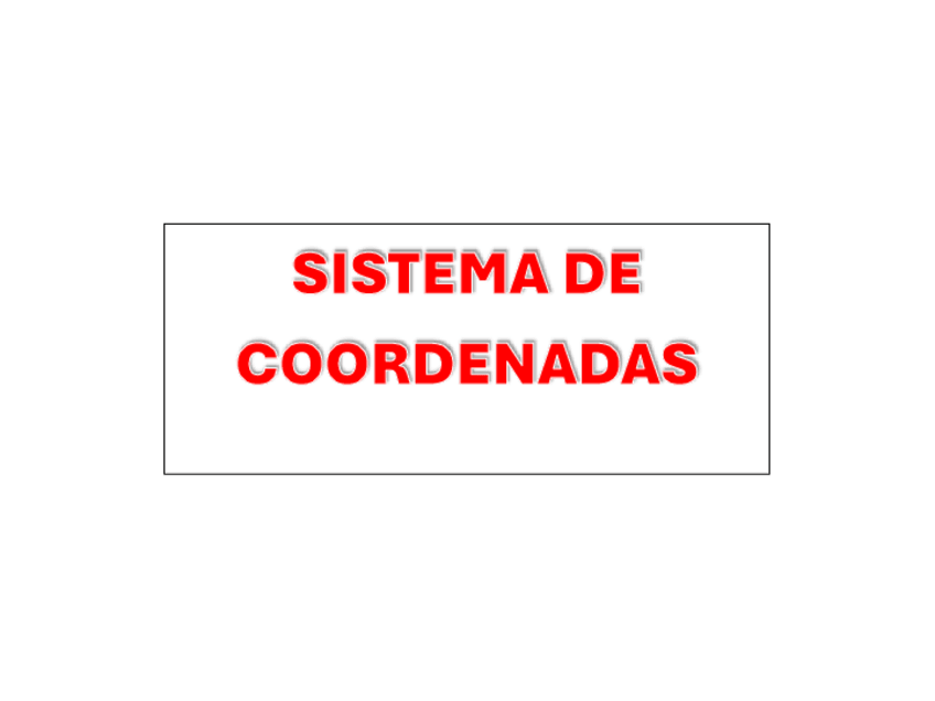 Miniatura del documento SISTEMA-DE-COORDENADAS.pdf