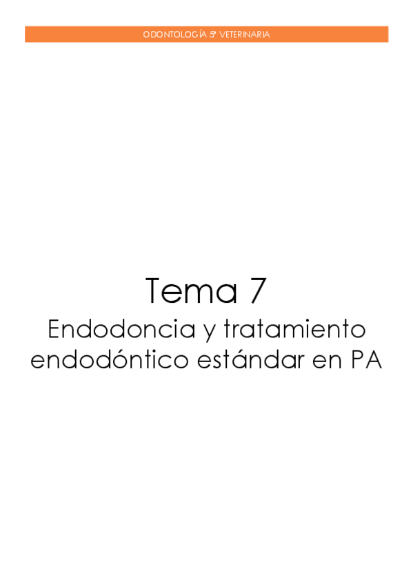 Miniatura del documento Tema-7.-Endodoncia-y-tratamiento-endodontico-estandar-en-PA.pdf