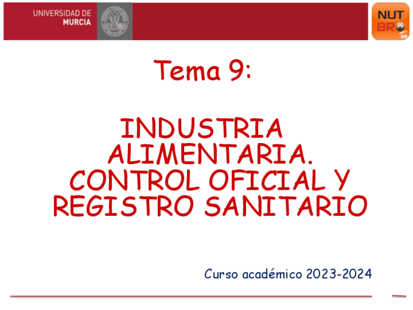 Miniatura del documento Tema-9.-Industria-alimentariaControl-oficial-y-resgistro-sanitario.pdf