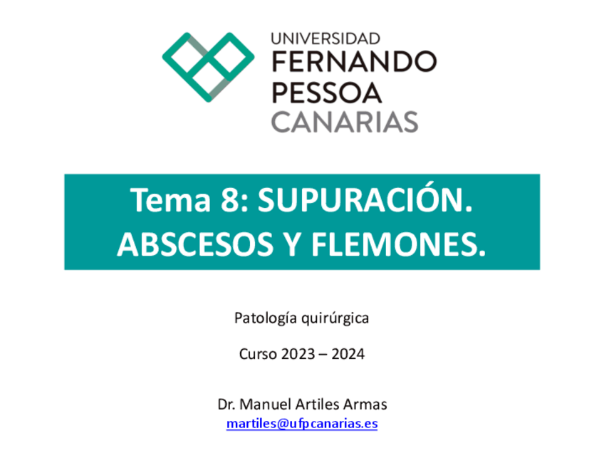 Miniatura del documento Tema-8.-Supuracion.-Absecesos-y-Flemones.-Patologia-Quirurgica.-Odontologia.pdf