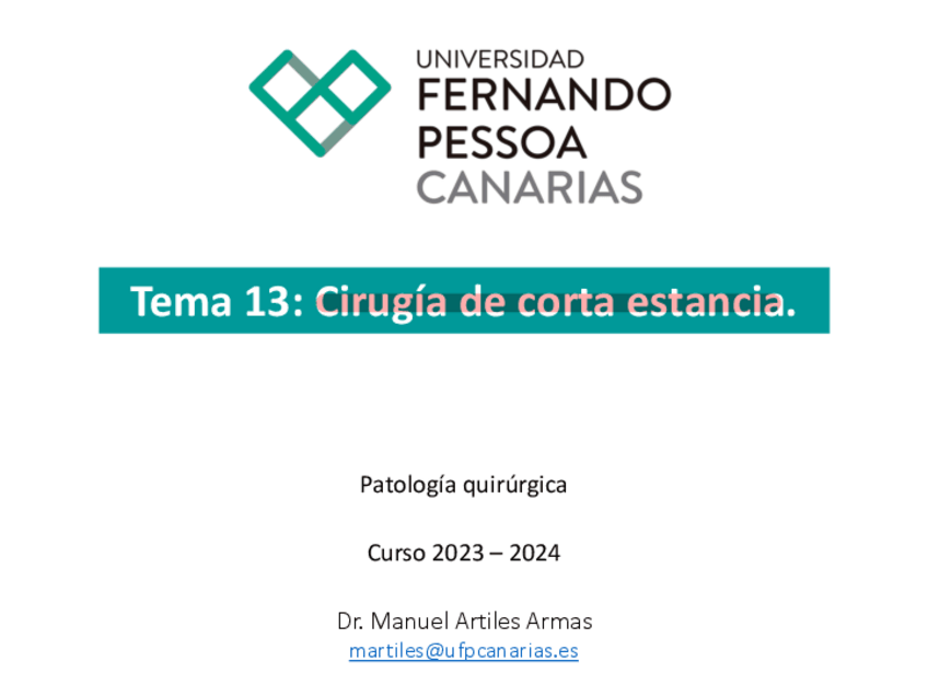 Miniatura del documento Tema-13.-Cirugia-de-Corta-Estancia.-Patologia-Quirurgica.-Odontologia..pdf