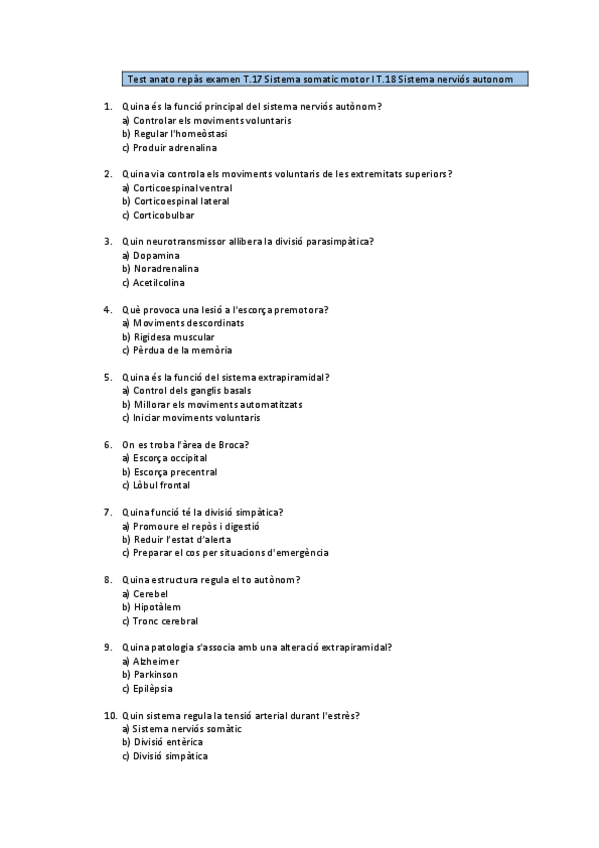 Miniatura del documento Test-anato-50-preguntes-repas-T.17-Sistema-somatic-motor-I-T.18-Sistema-nervios-autonom.pdf
