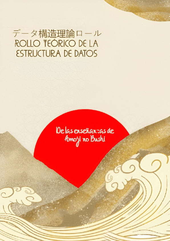 Miniatura del documento (ED) Rollo Teórico de la Estructura de Datos: Amoji no Bushi.pdf