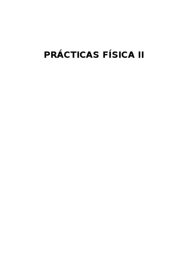 Miniatura del documento Prácticas Física II (1).docx