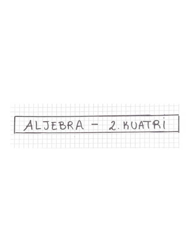 Miniatura del documento Aljebra-ariketak-2.KUATRI.pdf
