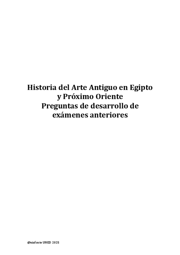 Miniatura del documento Preguntas de desarrollo de exámenes anteriores Historia del Arte Antiguo en Egipto y Próximo Oriente.pdf