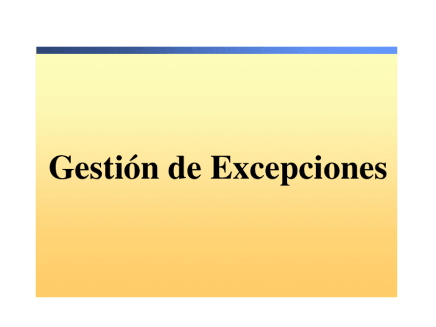 Miniatura del documento Unidad-07-Gestion-de-Excepciones.pdf