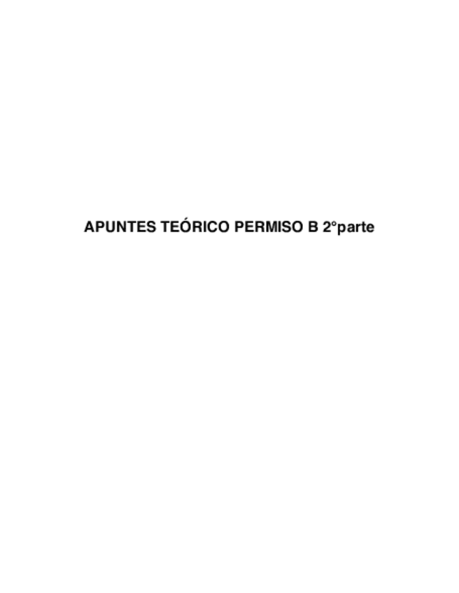 Miniatura del documento Apuntes-Teorico-Permiso-B-2parte.pdf