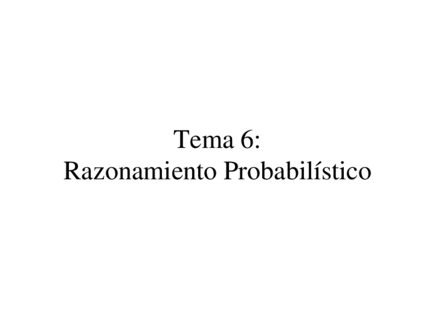 Miniatura del documento t6-razonamiento-probabilistico.pdf