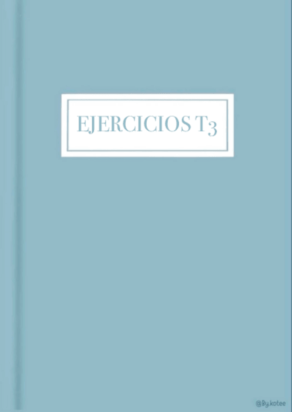 Miniatura del documento t3-ejercicios-hechos.pdf