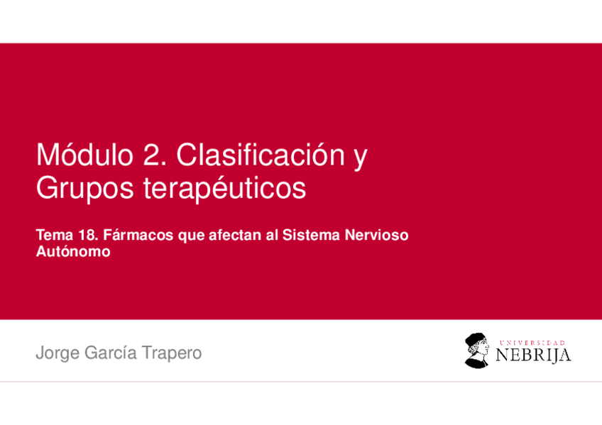 Miniatura del documento Tema-18.-Farmacos-que-afectan-al-Sistema-Nervioso-Autonomo-JGT.pdf