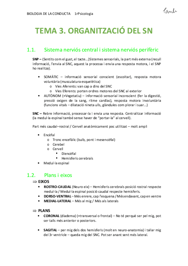 Miniatura del documento BIO - TEMA 3. ORGANITZACIÓ DEL SN (Psicologia UB 1r).pdf