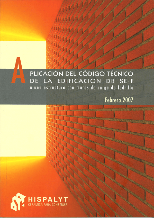 Miniatura del documento Aplicacion-del-CTE-DB-SE-F-a-una-estructura-con-muros-de-carga-de-ladrillo.pdf