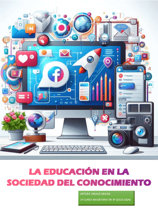 Miniatura del documento La Educación en la Sociedad del Conocimiento - Examen e info 2024.pdf