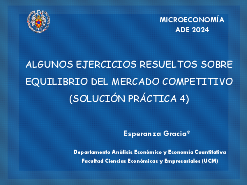 Miniatura del documento 2024-ADE-SOLUCION-PRACTICA-4-Algunos-ejercicios-resueltos-competencia-perfecta.pdf
