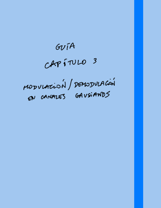Miniatura del documento Cap-3-Modulacion-Canales-Gausianos-Parte-2-Guia.pdf