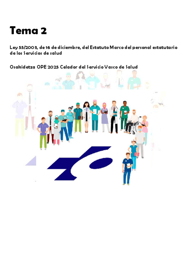 Miniatura del documento Ley-55-2003-Estatuto-Marco-del-personal-estatutario-de-los-servicios-de-salud-Osakidetza-Celador-Test-04.pdf