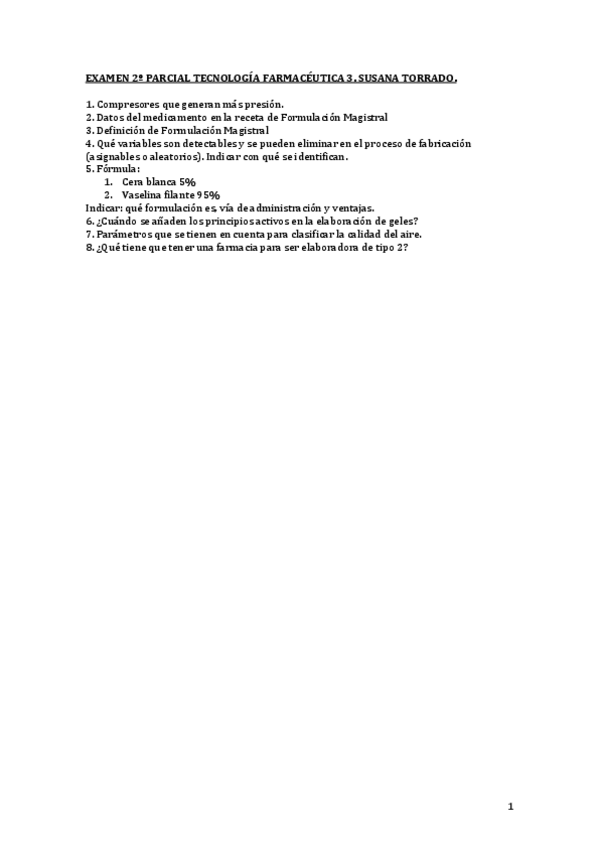 Miniatura del documento EXAMEN 2º PARCIAL TECNOLOGÍA FARMACÉUTICA 3.pdf