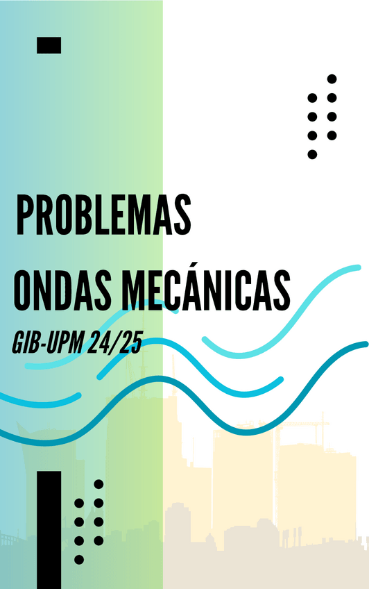 Miniatura del documento PROBLEMAS RESUELTOS-ONDAS-MECANICAS.pdf