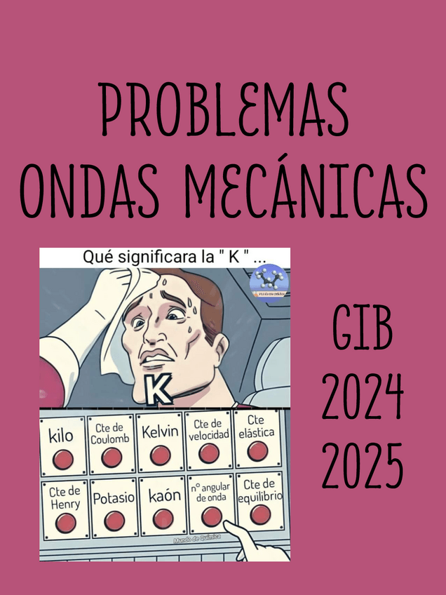 Miniatura del documento PROBLEMAS-ONDAS-MECANICAS-2024-2025.pdf