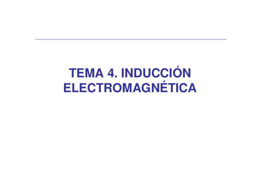 Miniatura del documento TEMA-4-Induccion-electromagnetica.pdf