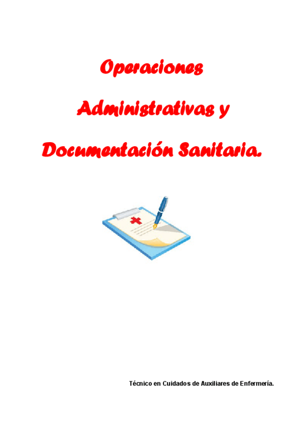 Miniatura del documento APUNTES-OPERACIONES-ADMINISTRATIVAS-Y-DOCUMENTACION-SANITARIA..pdf