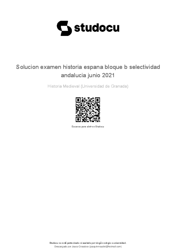 Miniatura del documento solucion-examen-historia-espana-bloque-b-selectividad-andalucia-junio-2021.pdf