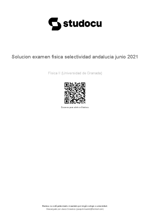 Miniatura del documento solucion-examen-fisica-selectividad-andalucia-junio-2021.pdf