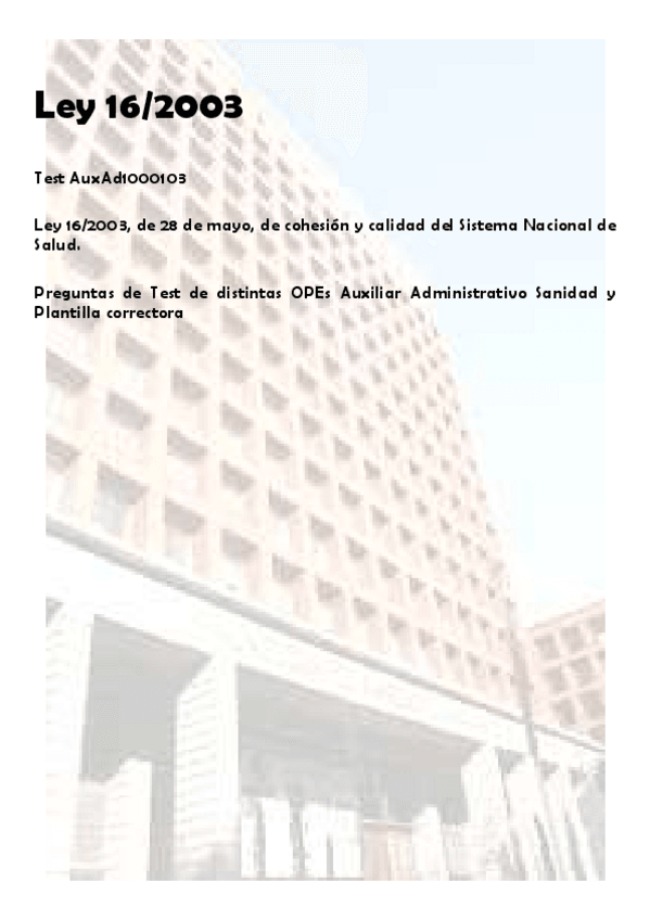 Miniatura del documento Test-03-Ley-16-2003-Cohesion-Calidad-de-la-Sanidad-Auxiliar-Administrativo.pdf