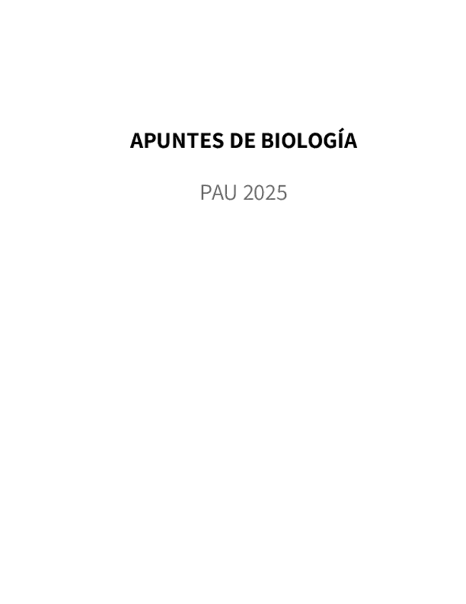 Miniatura del documento APUNTES-BIOLOGIA-PAU-2025.pdf