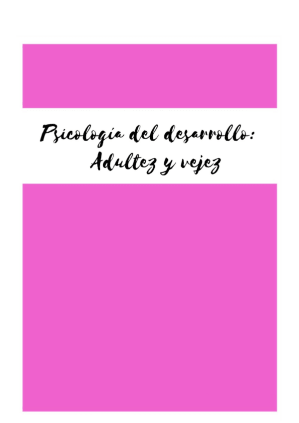 Miniatura del documento Apuntes-Psicologia-del-desarrollo-adultez-y-vejez.pdf