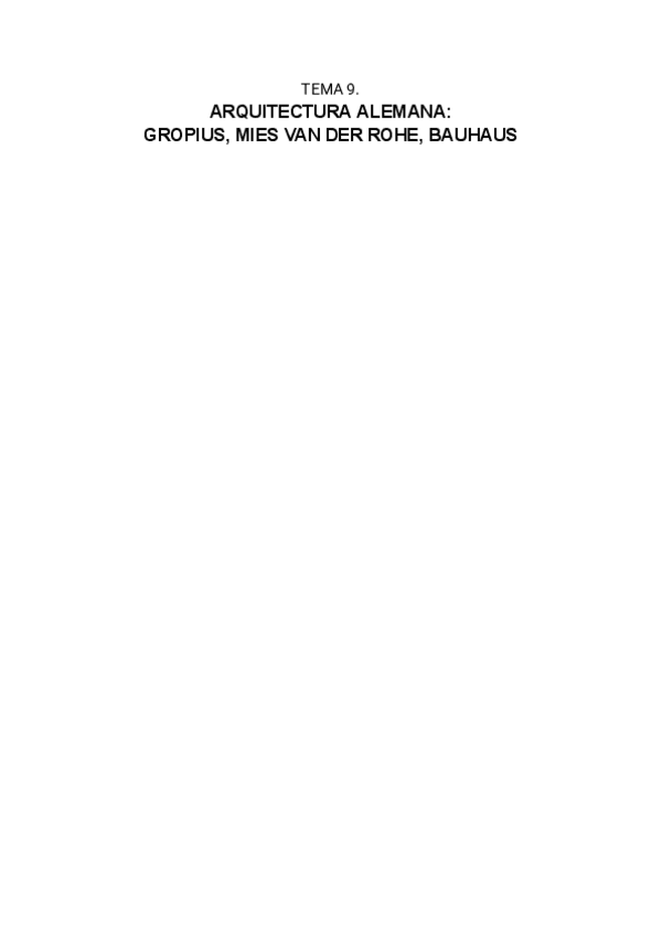 Miniatura del documento T9.-ARQUITECTURA-ALEMANA-GROPIUS-MIES-VAN-DER-ROHE-BAUHAUS.pdf