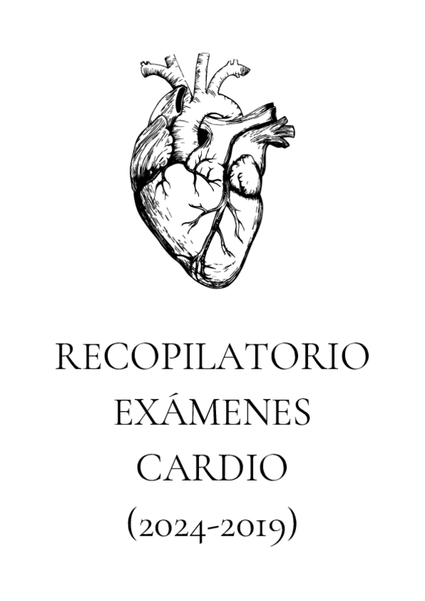 Miniatura del documento Cardio-Recopilatorio-Examenes-2024-2019--Autoevaluaciones-Parte-1.pdf
