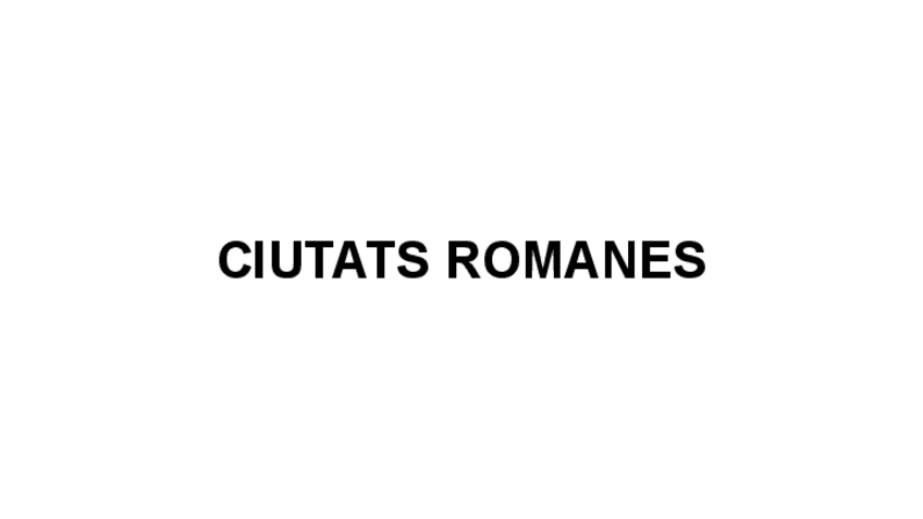 Miniatura del documento CIUTATS-ROMANES.pdf