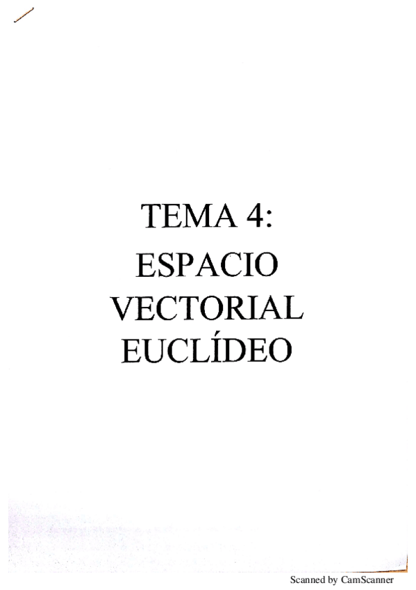 Miniatura del documento TEMA 4- ESPACIO VECTORIAL EUCLIDEO.pdf