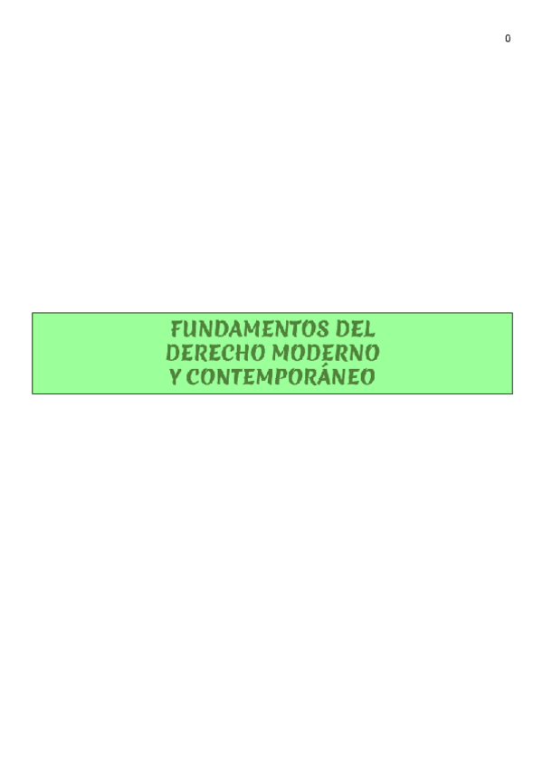 Miniatura del documento APUNTES-COMPLETOS-DE-FUNDAMENTOS-DEL-DERECHO-MODERNO-Y-CONTEMPORANEO-TEMA-1-10.pdf