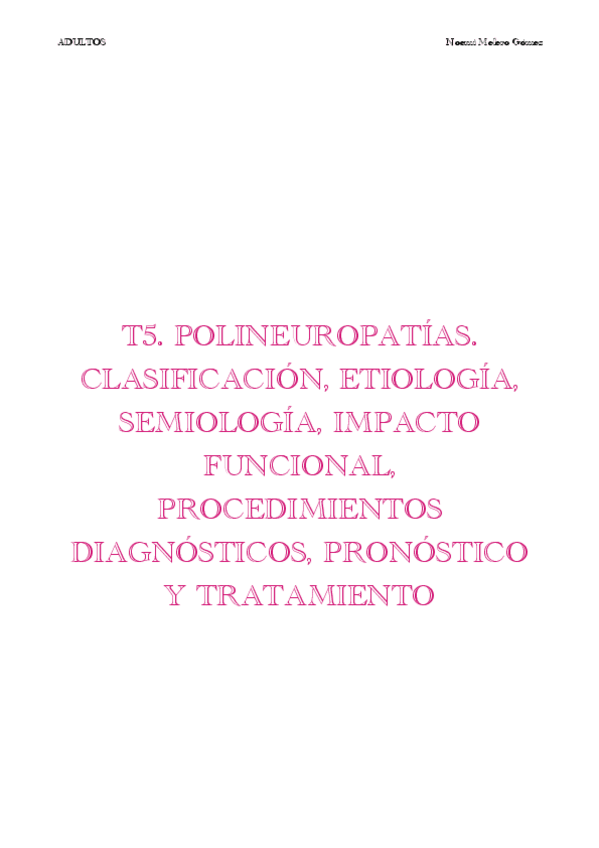 Miniatura del documento T5.-POLINEUROPATIAS.-CLASIFICACION-ETIOLOGIA-SEMIOLOGIA-IMPACTO-FUNCIONAL-PROCEDIMIENTOS-DIAGNOSTICOS-PRONOSTICO-Y-TRATAMIENTO.pdf