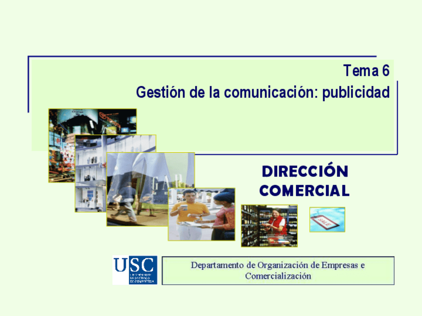 Miniatura del documento Diapositivas Tema 6. Gestion de la comunicacion publicidad.pdf