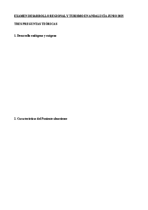 Miniatura del documento EXAMEN-DESARROLLO-REGIONAL-Y-TURISMO-EN-ANDALUCIA-JUNIO-2025.pdf