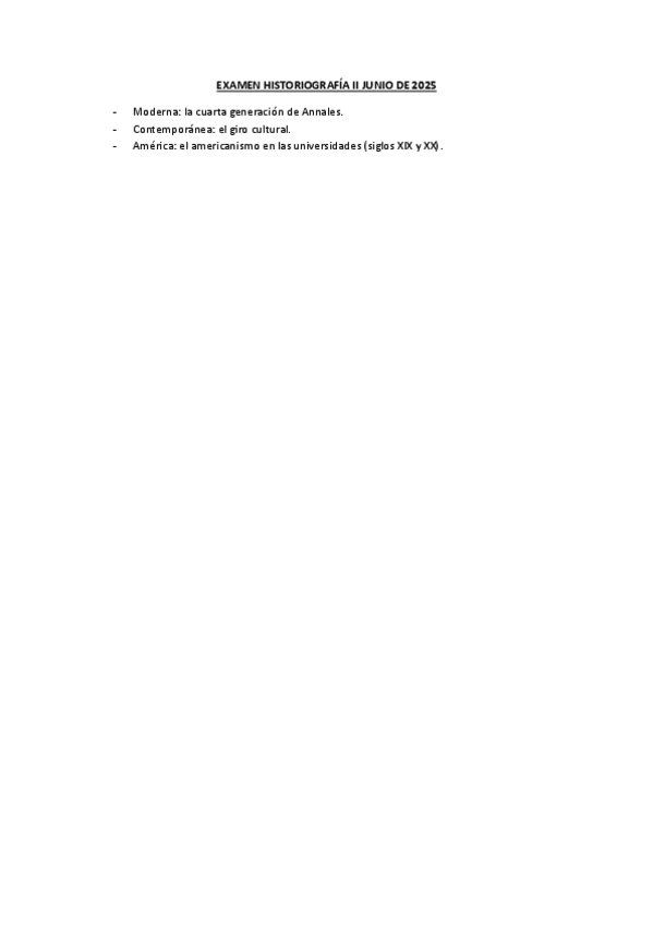Miniatura del documento EXAMEN-HISTORIOGRAFIA-II-JUNIO-DE-2025.pdf