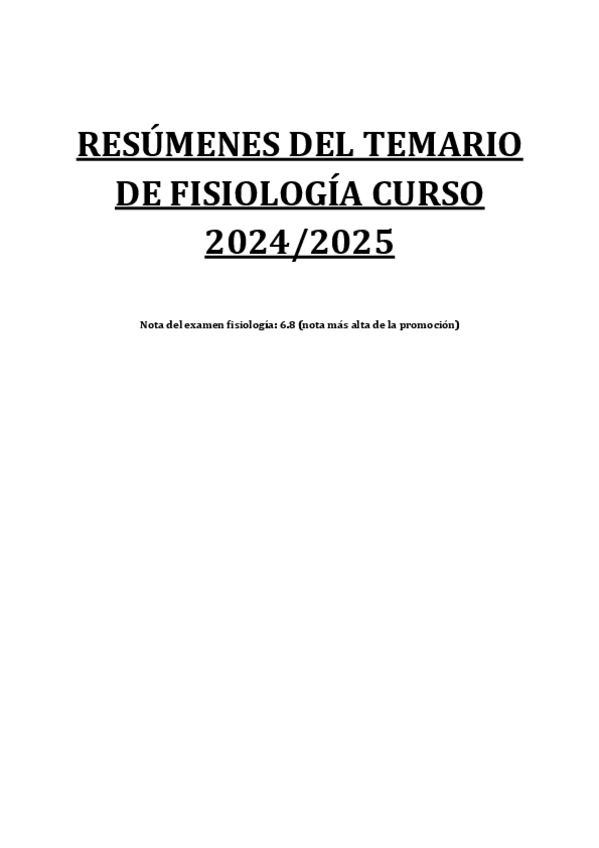 Miniatura del documento RESUMENES-DEL-TEMARIO-DE-FISIOLOGIA-CURSO-2024-2025.pdf