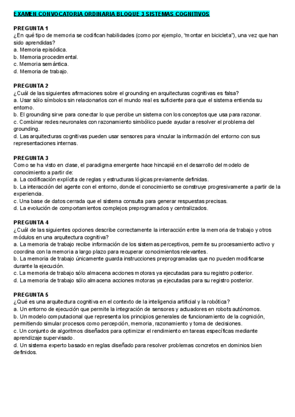 Miniatura del documento Examen Convocatoria Ordinaria Bloque 3: Sistemas Cognitivos Curso 2024-2025.pdf