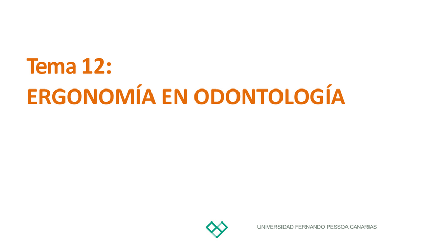 Miniatura del documento TEMA-12.-ERGONOMIA-EN-ODONTOLOGIA.pdf