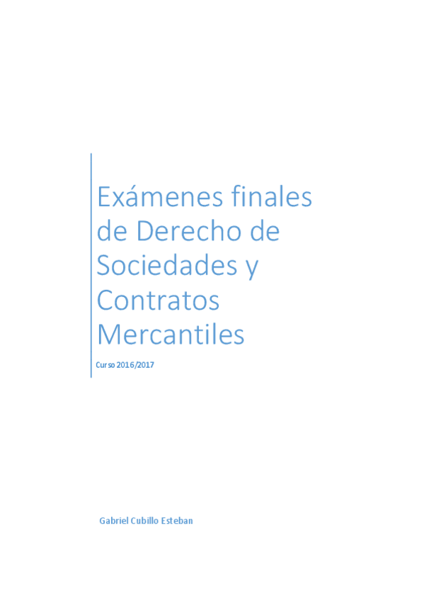 Miniatura del documento Exámenes finales de Derecho de Sociedades y Contratos Mercantiles_versión manual.pdf