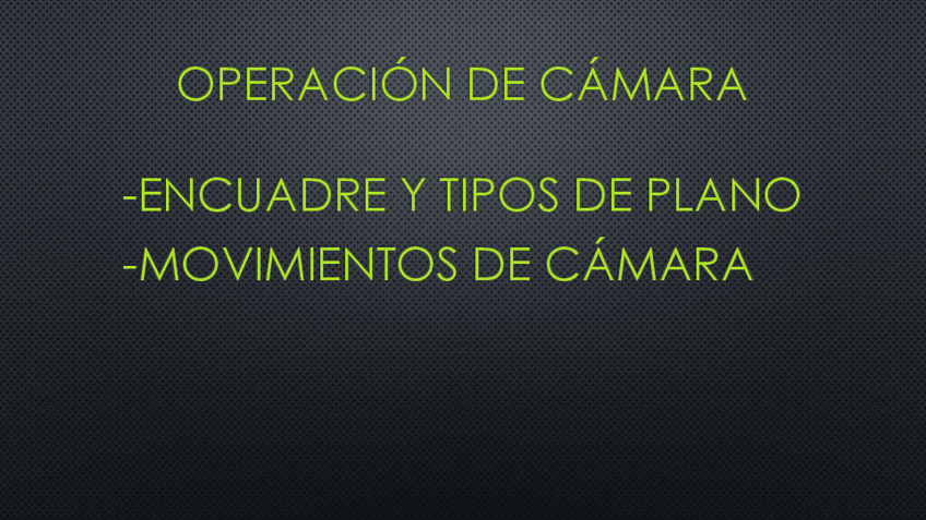 Miniatura del documento TEMA 1. Encuadre y planos.pdf