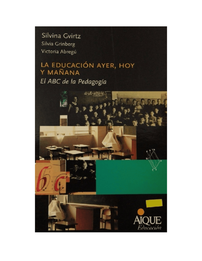 Miniatura del documento GVIRTZ-GRIMBERG-ABREGUCap3Para-que-sirve-la-escuela.pdf